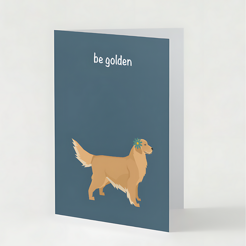 The Pupperfish "Be Golden" golden retriever greeting card features a golden retriever with flower behind ear